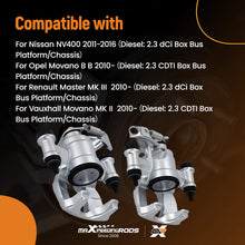 Laad de afbeelding in de galerijviewer, Brake Caliper compatible for Nissan NV400 compatible for Opel Movano compatible for Renault Master MK III compatible for Vauxhall Movano