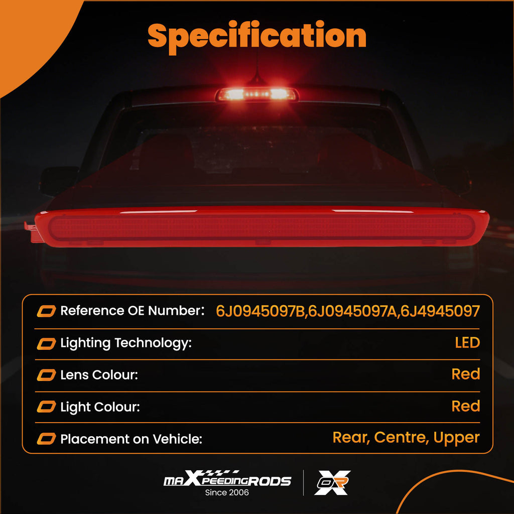 Rear High Level Brake Stop Light compatible for Seat Ibiza Mk2 Leon Mk4 2008-2017 6J0945097